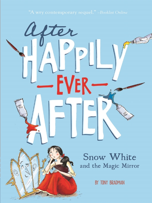 Cover image for Snow White and the Magic Mirror (After Happily Ever After)